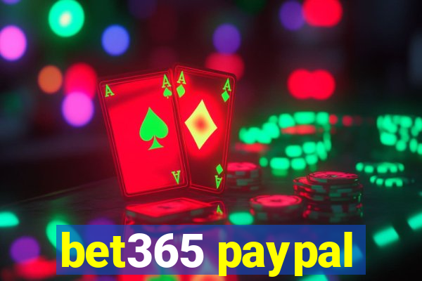 bet365 paypal